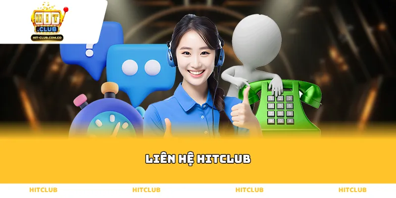 Liên hệ Hitclub